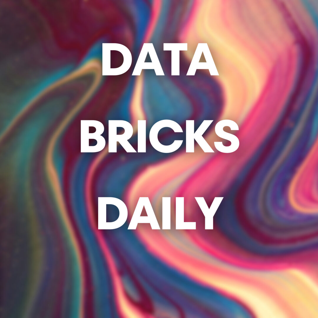 DATA BRICKS DAILY